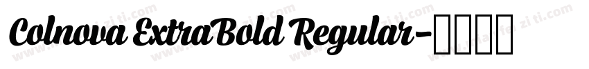 Colnova ExtraBold Regular字体转换